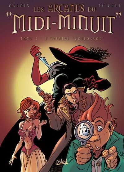 Les Arcanes du Midi-Minuit - Tome 3 - L'affaire Collossos