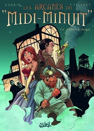 Les Arcanes du Midi-Minuit - Tome 4 - L'affaire du Oungan