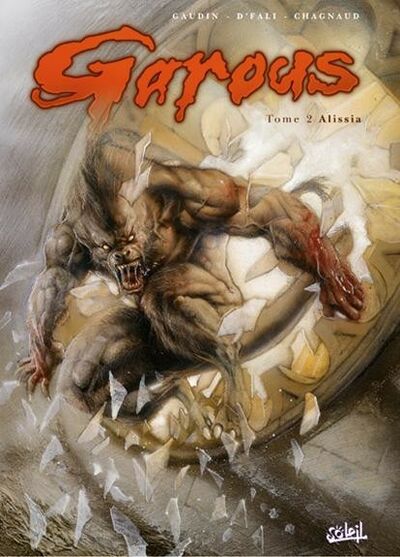 Garous - Tome 2 - Alissia