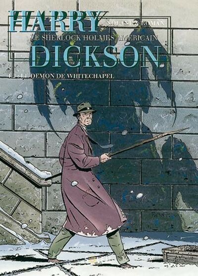 Harry Dickson - Tome 2 - Le démon de Whitechapel
