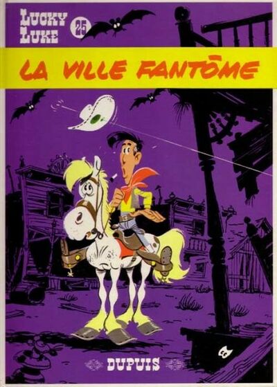Lucky Luke - Tome 25 - La ville fantôme