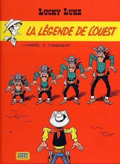 Lucky Luke - Tome 70 - la légende de l'ouest