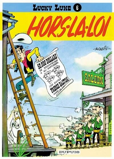 Lucky Luke - Tome 6 - Hors-la-loi