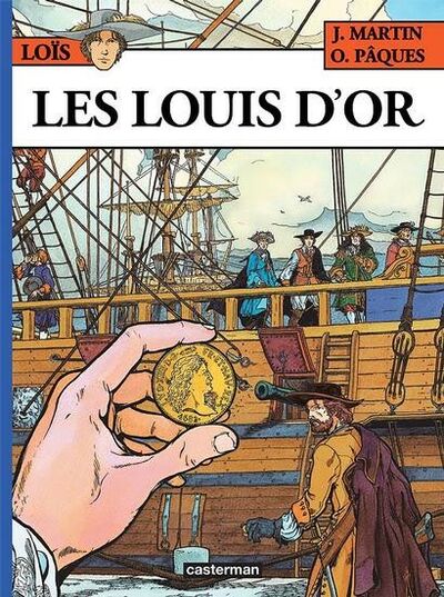 Loïs - Tome 2 - Les Louis d'or