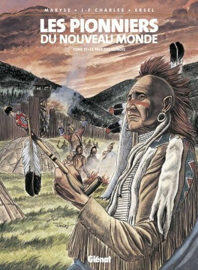 Vécu dans Les Pionniers du Nouveau Monde - Tome 17 - Le pays des Illinois