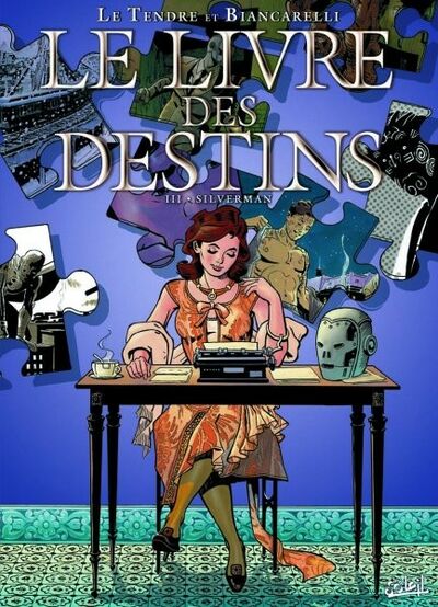 Serge Le Tendre dans Le livre des destins - Tome 3 - Silverman