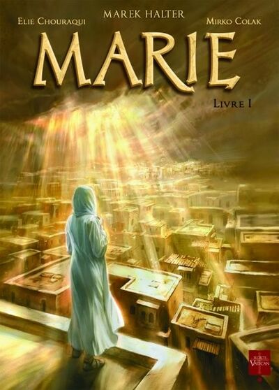 Secrets du Vatican dans Marie - Livre 1