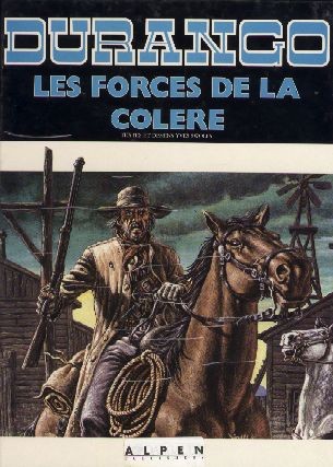 Durango - Tome 2 - Les forces de la colère