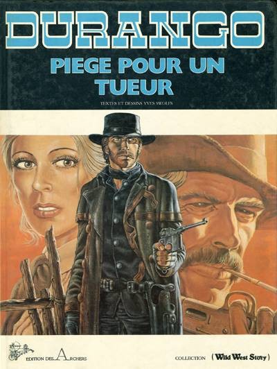 Durango - Tome 3 - Piège pour un tueur