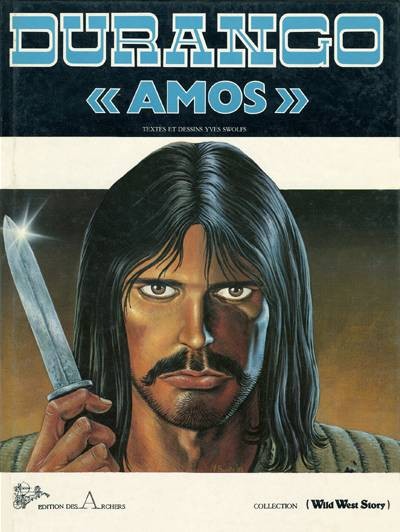 Durango - Tome 4 - "Amos"