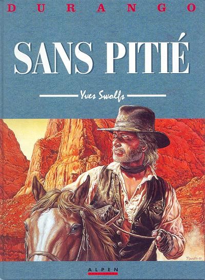 Durango - Tome 13 - Sans pitié