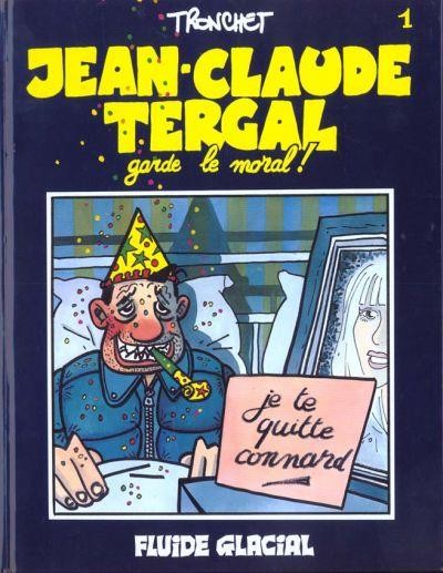  Fluide Glacial dans Jean-Claude Tergal - Tome 1 - Garde le moral !