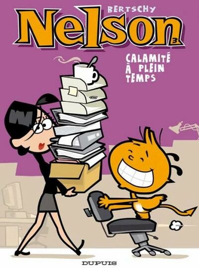Nelson - Tome 3 - Calamité à temps plein