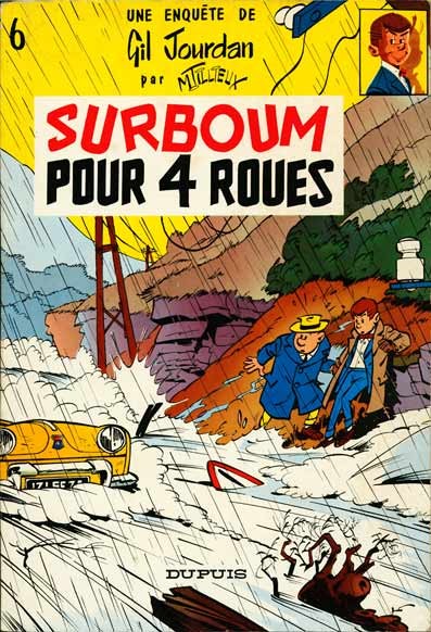 Gil Jourdan - Tome 6 - Surboum pour 4 roues