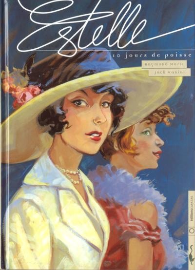 Estelle - Tome 1 - 10 jours de poisse