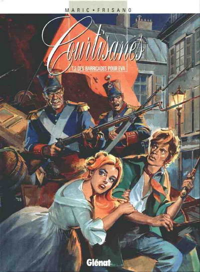 Vécu dans Courtisanes - Tome 2 - Barricades pour Eva