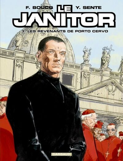 Le Janitor - Tome 3 - Les revenants de Porto Cervo