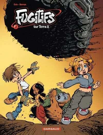 Fugitifs sur Terra II - Tome 2