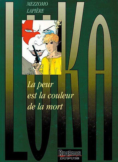  Repérages dans Luka - Tome 2 - La peur est la couleur de la mort