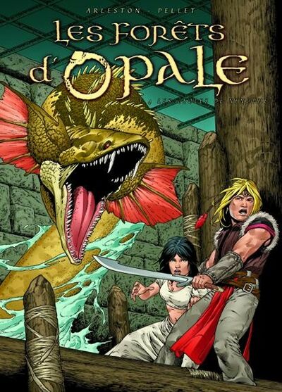 Les Forêts d'Opale - Tome 4 - Les geôles de Nénuphe