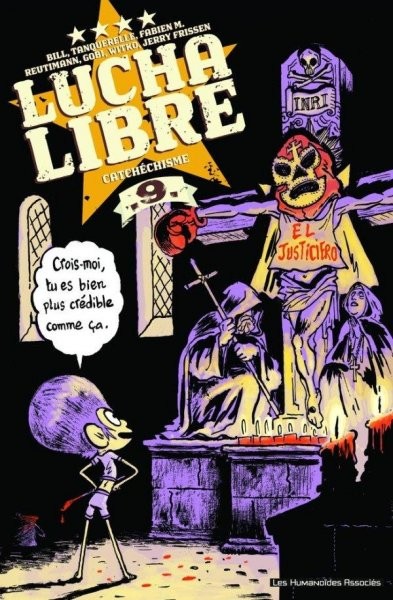 Lucha libre - Tome 9 - Catchéchisme