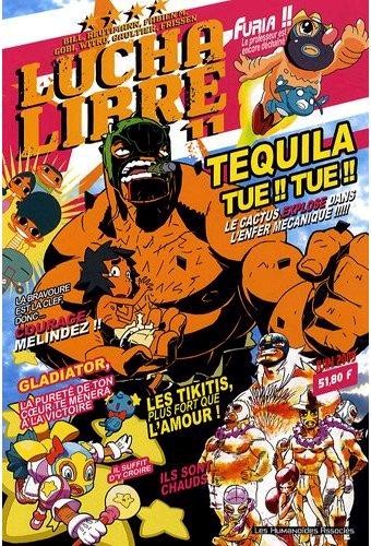 Lucha libre - Tome 11 - Tequila tue !! Tue !!