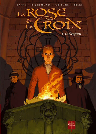 Nicolas Jarry dans La rose et la croix - Tome 1 - La confrérie