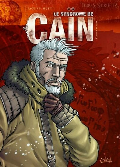 Terres Secrètes dans Le Syndrome de Caïn - Tome 6 - L'oeuvre au noir