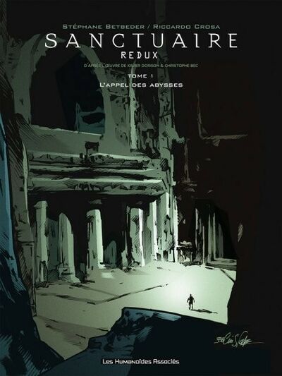Sanctuaire redux - Tome 1 - L'appel des abysses