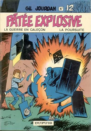 Gil Jourdan - Tome 12 - Pâtée explosive