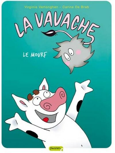  Puceron dans La Vavache - Tome 4 - Le Mourf