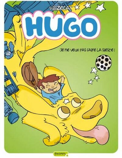  Puceron dans Hugo - Tome 5 - Je ne veux pas faire la sieste !