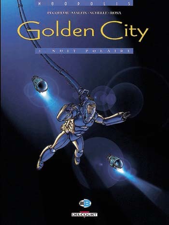  Série B dans Golden City - Tome 3 - Nuit polaire
