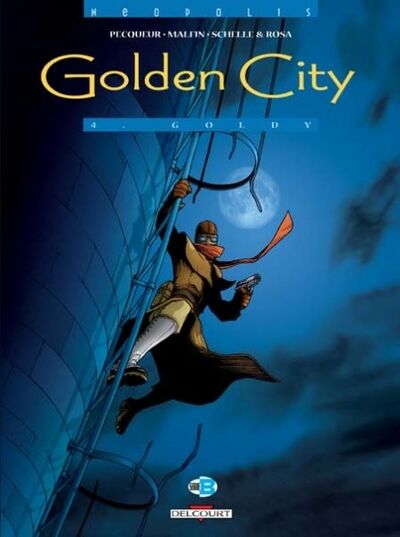  Série B dans Golden City - Tome 4 - Goldy