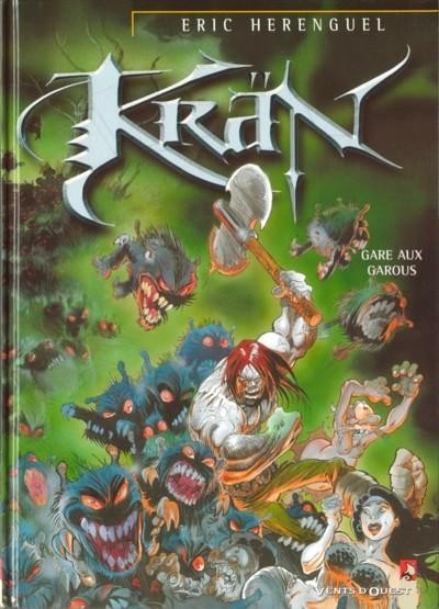 Krän - Tome 3 - Gare aux garous
