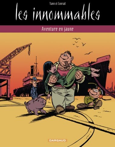  Yann dans Les Innommables - Tome 1 - Aventure en jaune