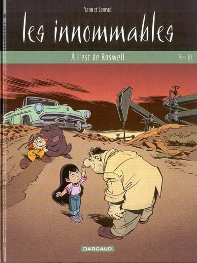  Yann dans Les Innommables - Tome 10 - A l'est de Roswell