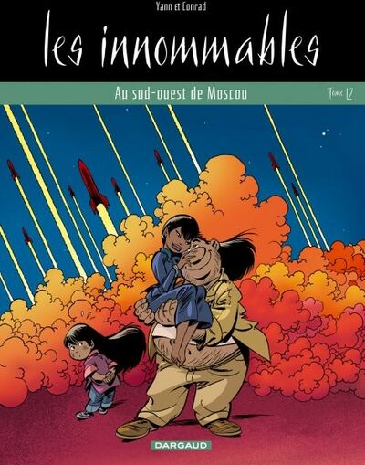  Yann dans Les Innommables - Tome 12 - Au sud-ouest de Moscou