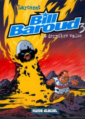  Fluide Glacial dans Bill Baroud - Tome 3 - La dernière valse