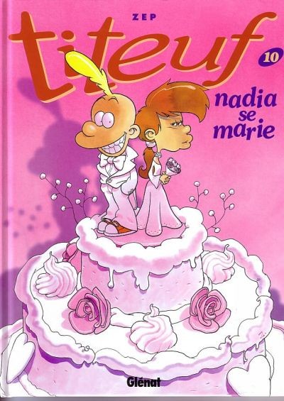 Tchô dans Titeuf - Tome 10 - Nadia se marie