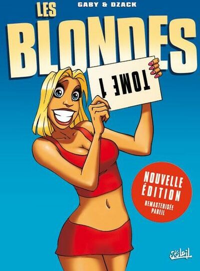 Les Blondes - Tome 1
