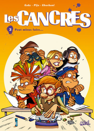 Les Cancres - Tome 3 - Peut mieux faire...