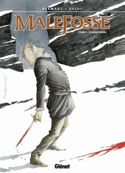 Vécu dans Malefosse - Tome 2 - Le Mont Perdu