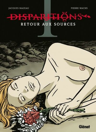 Investigations dans Disparitions - Tome 1
