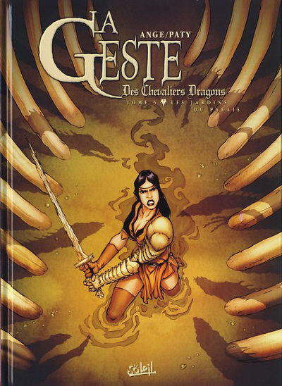 La Geste des Chevaliers Dragons - Tome 5 - Les Jardins du Palais