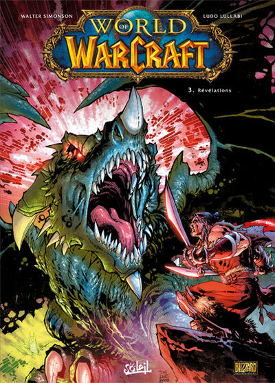 World of Warcraft - Tome 3 - Révélations