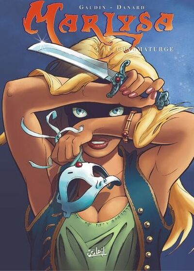 Marlysa - Tome 5 - Le Thaumaturge