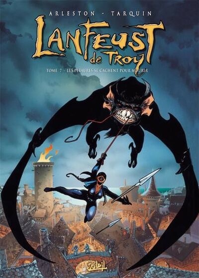 Lanfeust de Troy - Tome 7 - Les pétaures se cachent pour mourir