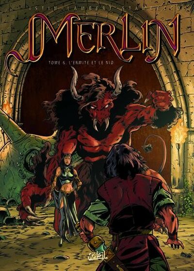 Jean-Luc Istin dans Merlin - Tome 6 - L'ermite et le nid