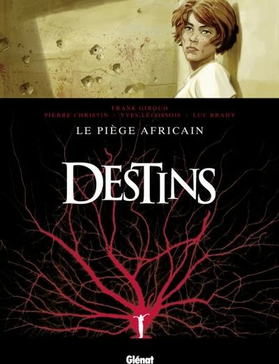 Destins - Tome 3 - Le piège africain